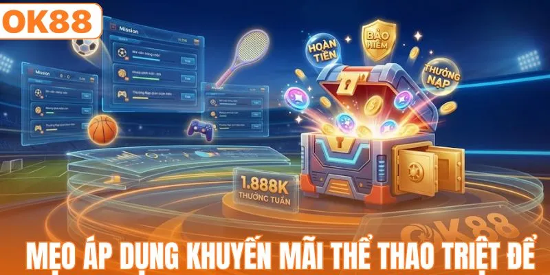Mẹo áp dụng khuyến mãi thể thao triệt để nhất
